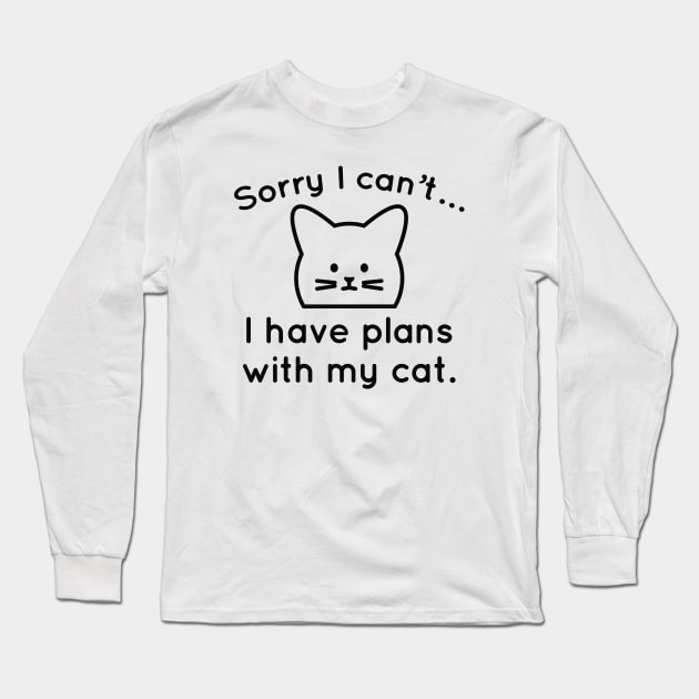 Sorry I Can't Long Sleeve T-Shirt by LuckyFoxDesigns